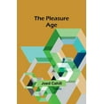 thumbnail image 1 of The pleasure age, (Paperback), 1 of 1