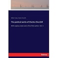 thumbnail image 1 of The poetical works of Charles Churchill: With copious notes and a life of the author. Vol. 3, (Paperback), 1 of 1