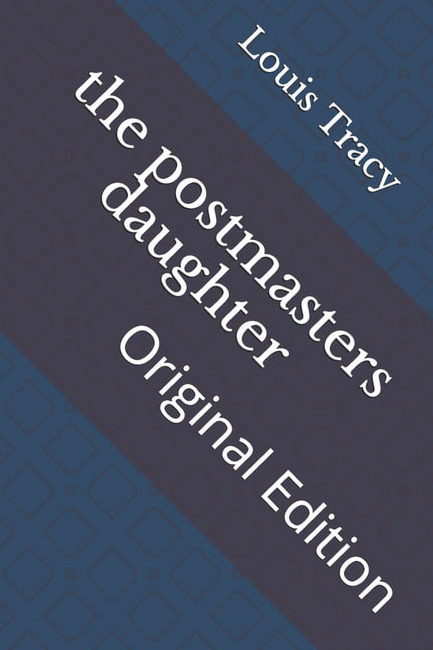 The postmasters daughter : Original Edition (Paperback)
