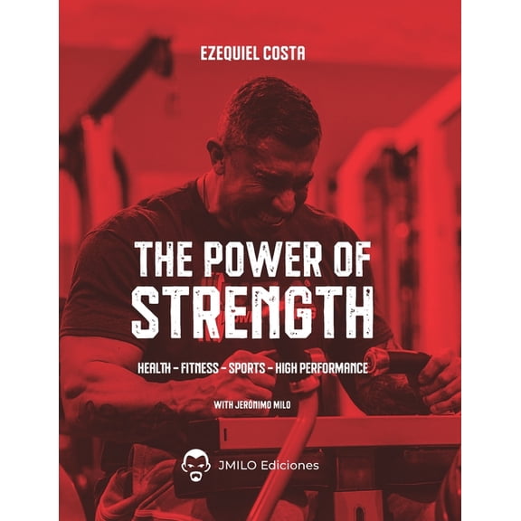 The power of strength: Complete Guide to Powerlifting and Strength Training, (Paperback)