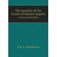 thumbnail image 1 of The practice of the Courts of Marine Inquiry of New South Wales (Paperback), 1 of 1