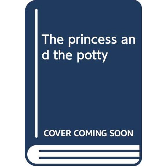 Pre-Owned The princess and the potty Paperback