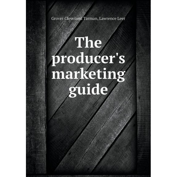 The producer's marketing guide (Paperback)