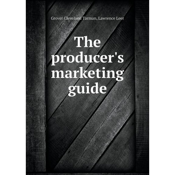The producer's marketing guide (Paperback)