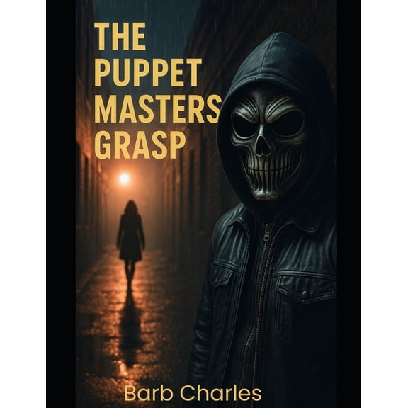 The puppet Masters Grasp, (Paperback)