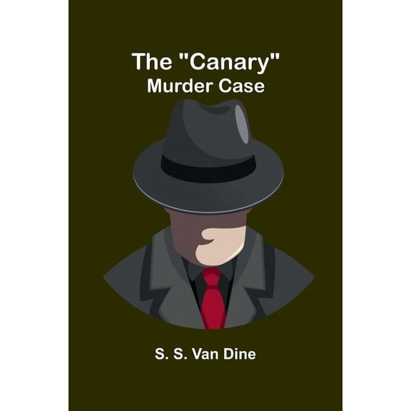 The "Canary" murder case, (Paperback)
