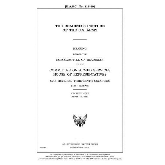 The readiness posture of the U.S. Army (Paperback)