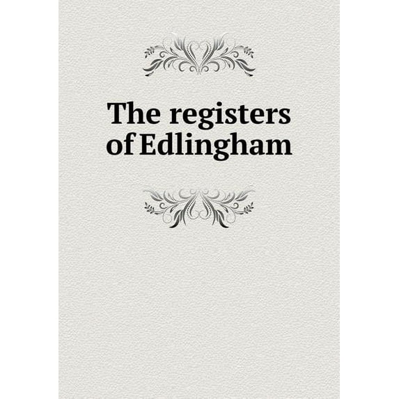 The registers of Edlingham (Paperback)