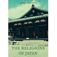 thumbnail image 1 of The religions of Japan, (Paperback), 1 of 1