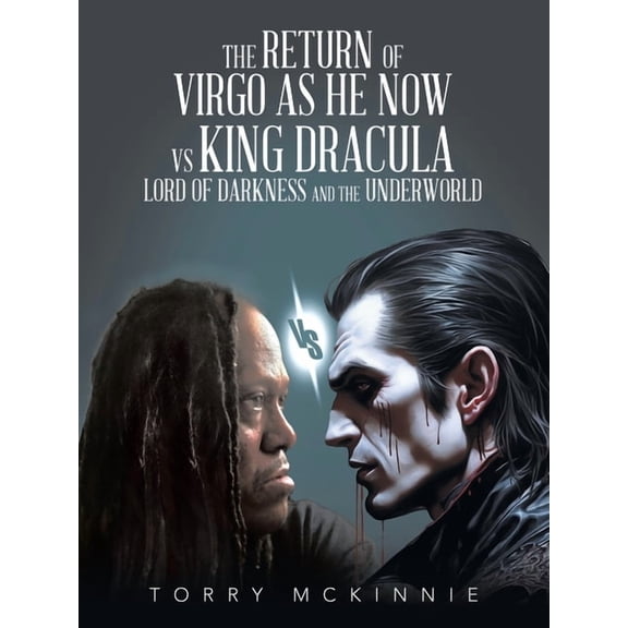 The return of Virgo as he now vs King Dracula lord of darkness and the underworld, (Paperback)