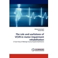 thumbnail image 1 of Role and Usefulness of VCVR in Motor Impairment Rehabilitati, 1 of 1