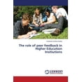 thumbnail image 1 of The role of peer feedback in Higher Education Institutions in Fiji (Paperback), 1 of 1