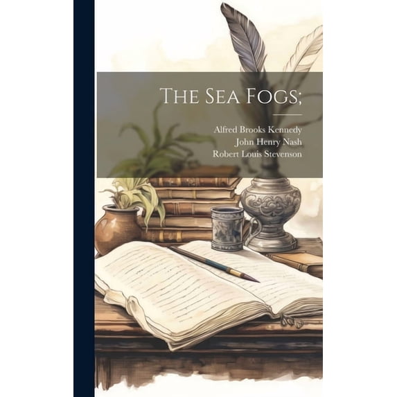 The sea Fogs; (Hardcover)