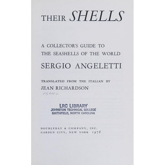 Pre-Owned The seas and their shells: A collector's guide to the seashells of the world (Hardcover) 0385013639 9780385013635