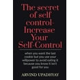 thumbnail image 1 of The secret of self control-Increase Your Self-Control, (Paperback), 1 of 1