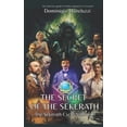 thumbnail image 1 of The secret of the Sekerath: The Collection Legends of Cthulhu, inspired by H. P. Lovecraft, (Paperback), 1 of 1