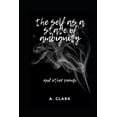 thumbnail image 1 of The self as a state of ambiguity : and other poems (Paperback), 1 of 1