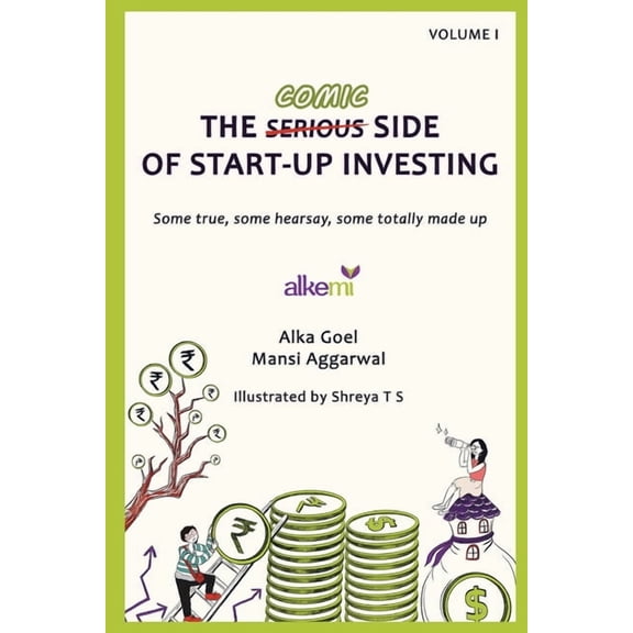 The serious (comic) side of start-up investing, (Paperback)