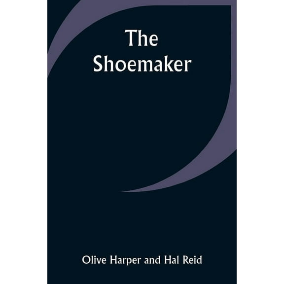 The shoemaker, (Paperback)