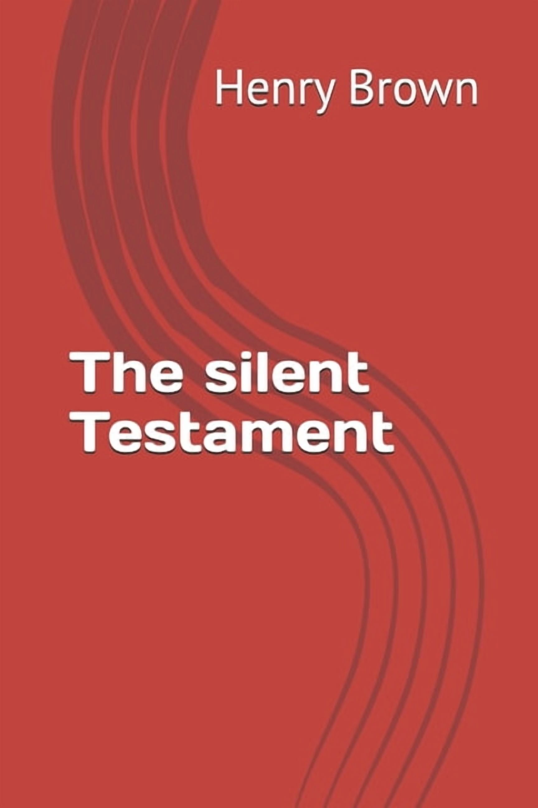 The silent Testament, (Paperback)