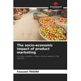 thumbnail image 1 of The socio-economic impact of product marketing, (Paperback), 1 of 1