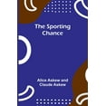 thumbnail image 1 of The sporting chance, (Paperback), 1 of 1