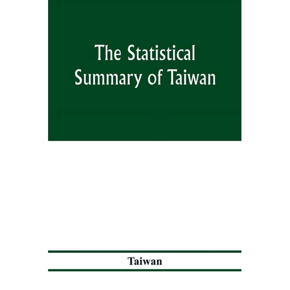 The statistical summary of Taiwan, (Paperback)