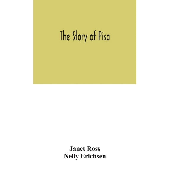 The Story Of Pisa, (Hardcover)