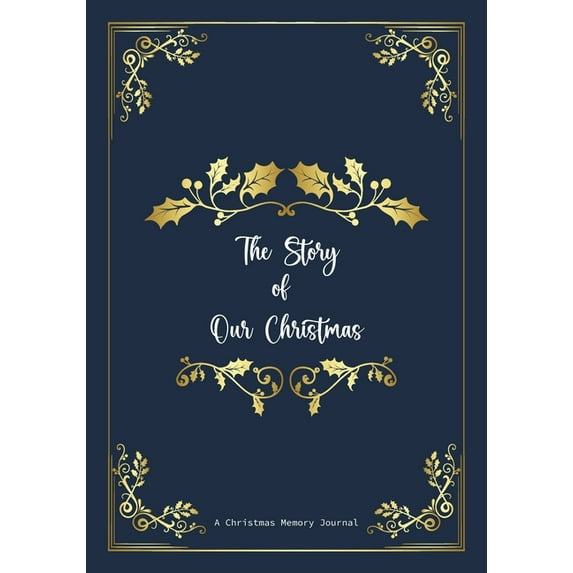 The story of our christmas, (Paperback)
