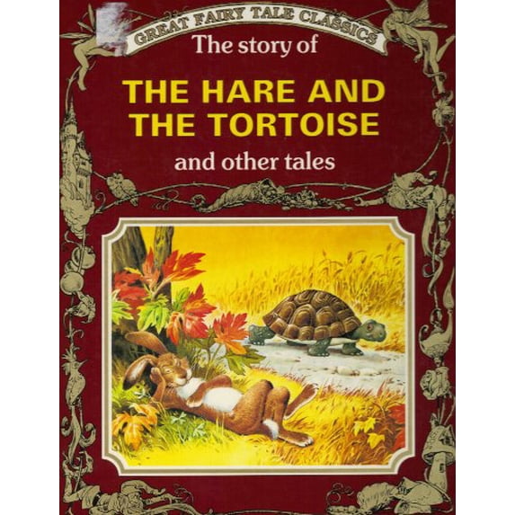Pre-Owned The story of the Hare and the Tortoise and other tales (Great fairy tale classics) Paperback