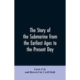 thumbnail image 1 of The story of the submarine from the earliest ages to the present day, (Paperback), 1 of 1