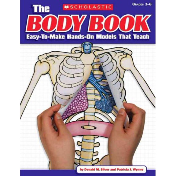 Pre-Owned The the Body Book: Easy-To-Make Hands-On Models That Teach Paperback