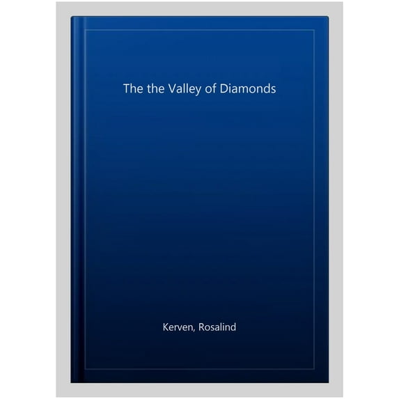 The the Valley of Diamonds