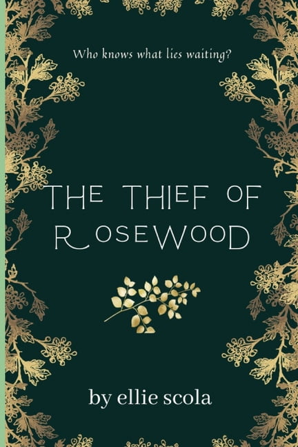 The thief of rosewood, (Paperback)