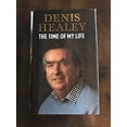 thumbnail image 1 of Pre-Owned The time of my life Hardcover Dennis Healey, 1 of 1