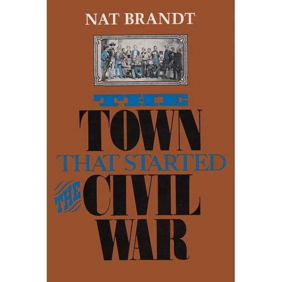 The town that started the Civil War