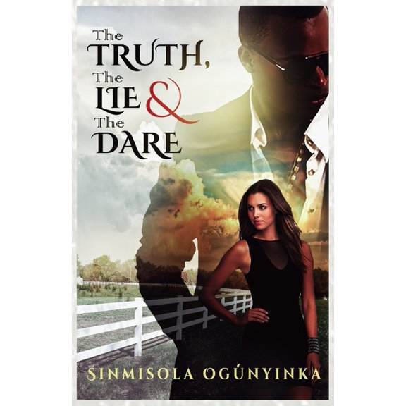 The truth, the lie, and the dare (Paperback)