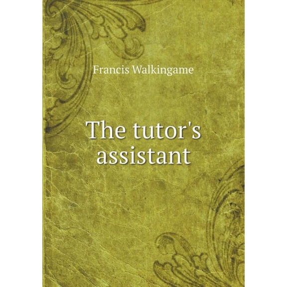 The Tutor's Assistant (Paperback)