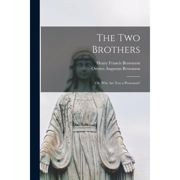 The two Brothers, (Paperback)