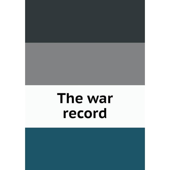 The war record (Paperback)