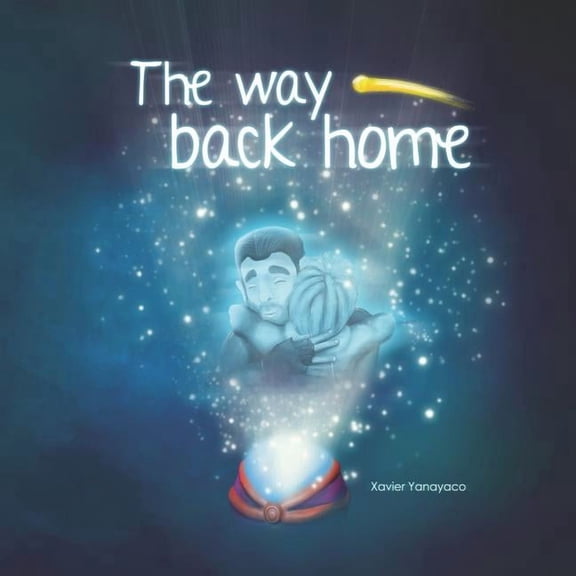 The way back home: Looking for dad, (Paperback)