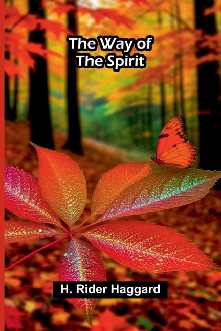 The way of the spirit, (Paperback)