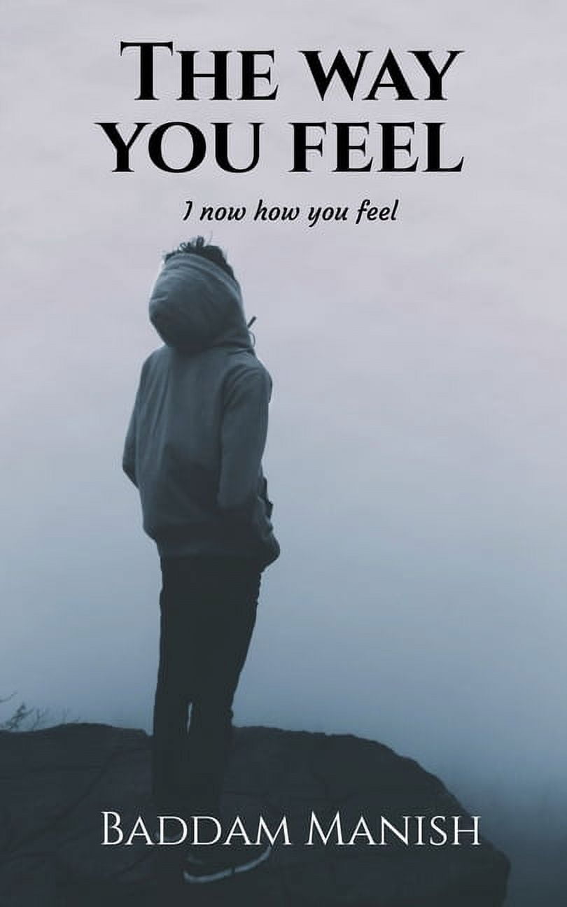 The way you feel, (Paperback)
