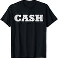 thumbnail image 1 of The word CASH | A design that says CASH T-Shirt, 1 of 3