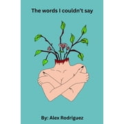 The words I couldnt say, Paperback