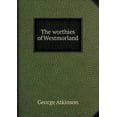thumbnail image 1 of The worthies of Westmorland (Paperback), 1 of 1