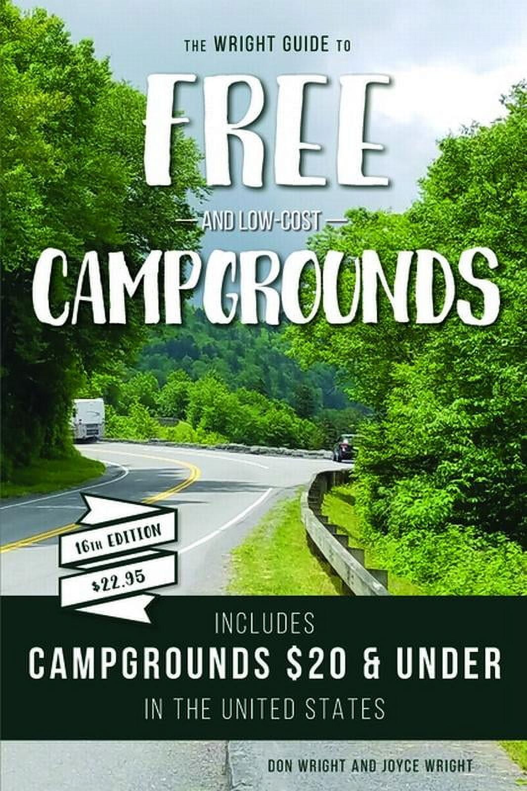 The wright guide to free and lowcost campgrounds includes campgrounds 20 and under in the