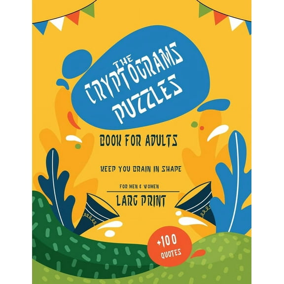 TheCryptograms puzzles book for adults: Fun and challenging Popular Quotes puzzles to keep your brain sharp, Logical Puzzles gift book .