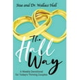 thumbnail image 1 of TheHallWay (Weekly Devotional for Today's Thriving Couple's): TheHallWay, (Paperback), 1 of 1