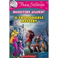 thumbnail image 1 of Pre-Owned Thea Stilton Mouseford Academy A Fashionable Mystery (Thea Stilton Mouseford Academy #8), Book 8, (Paperback), 1 of 1